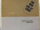 The Who Live at Leeds Deluxe Edition Complete Tommy rock opera live