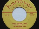 Rockabilly Garage Doo Wop THE KIDS FROM TEXAS Long Legged Linda HANOVER 45 HEAR