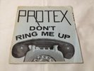 PROTEX - Don't Ring Me Up - UK 1978 GOOD VIBRATIONS 7