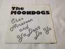 THE MOONDOGS - She's Nineteen - UK 1979 GOOD VIBRATIONS 7