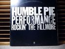 HUMBLE PIE - PERFORMANCE: ROCKIN' THE FILLMORE   2LP VINYL RECORD ALBUM