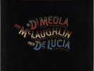 Friday Night In San Francisco John McLaughlin Al DiMeola & Paco De Lucia viny