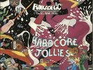 Hardcore Jollies Funkadelic German vinyl LP album record WB56299 WARNER BROS