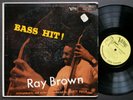 RAY BROWN Bass Hit  LP VERVE RECORDS MG V-8022 US 1957 DG MONO JAZZ Harry Edison