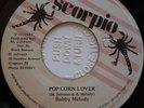 45 DIGI / BOBBY MELODY / POP CORN LOVER / BLACK SCORPIO / LISTEN