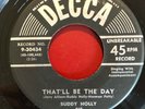 Buddy Holly That'll Be The Day b/w Rock Around With Ollie Bee Original Decca 45
