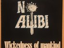 No Alibi - Wickedness Of Mankind, RRR 118, Rare Metal 1991 Buffalo NY, EX+ Inner