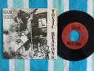 TOXIC REASONS War Hero 45 rpm 7