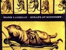 Mark Lanegan SCRAPS AT MIDNIGHT 180g +MP3s  Sub Pop NEW SEALED VINYL LP