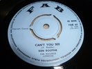 KEN BOOTHE-Can't You See VINYL 7
