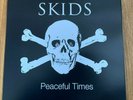 THE SKIDS: Peaceful Times White Vinyl HAND SIGNED BY BAND: NEVER PLAYED