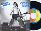 TREVOR WHITE Crazy Kids Dutch 45PS 1976 Island 7