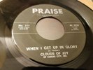 NM 1967 Black Gospel Praise 45 CLOUDS OF JOY Kansas City MO When I Get Up mighty