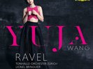 YUJA/BRINGUIER,LIONEL/TOZ WANG - MAURICE RAVEL: KLAVIERKONZERTE   VINYL LP NEUF