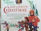 MINT - RARE: BING CROSBY Tells And Sings How Lovely Is Christmas Vinyl LP Record