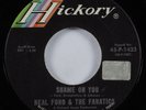 Garage Psych Mod 45 NEAL FORD & FANATICS Shame On You HICKORY VG+ HEAR