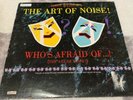 The Art Of Noise Whos Afraid Of...  Record 90179-1