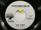 Ted Ford Sound Stage 7 2604 Promo You're Gonna Need Me / Give Me Another Chance