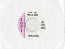 JIMMY RUFFIN HOW CAN I SAY I'M SORRY/AS LONG AS THERE IS L-O-V-E LOVE ON SOUL