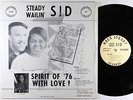 Steady Wailin' Sid - Spirit Of 76 With Love LP - Rock Steady Rare Funk Soul VG++
