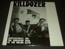 KILLDOZER 33RPM LP INTELLECTUALS ARE THE SHOESHINE BOYS PUNK SEALED RECORD T&G