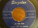 Doo Wop 45 Danny & The Juniors - At The Hop HEAR  Singular