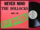 THE SEX PISTOLS   NEVER MIND THE BOLLOCKS LP   PUNK ROCK   WARNER BROS BSK 3147