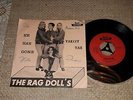 Single - The Rag Doll`s - He has gone - Yakety Yak - Beat Records