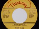 FIRST CLASS: What is Life THEREWAY 70s Baltimote Sweet Soul 45 NM