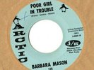 BARBARA MASON- poor girl in trouble / hello baby SOUL NM 45 HEAR