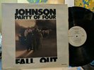 Johnson Party of Four - Fall Out LP Swann 1977