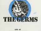 Germs - Live at the Starwood 1980 - NEW SEALED 2 LP Limited Run Out Groove