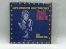 DAVID BOWIE LET'S SPEND THE NIGHT TOGETHER 1973 RCA VICTOR 41125
