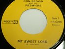 Don Brown And The Premiers My Sweet Lord RARE Lounge Pop Jazz 7