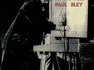 PAUL BLEY Improvisie ANNETTE PEACOCK Bamboo Records Sealed Vinyl Record LP