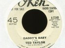 TED TAYLOR Daddy's Baby on Okeh Promo R&B Mod 45 Hear