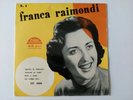 FRANCA RAIMONDI APRITE LE FINESTRE AMAMI SE VUOI SOLE E ROSE EP ITALY 4089 RARO