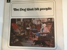 The Dog that bit people - The Dog that bit people - Feb 1971 -  Progressiv Rock