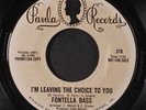 FONTELLA BASS: I'm Leaving The Choice To You / It Sure Is Good 45 (dj) Soul