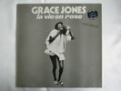 GRACE JONES LA VIE EN ROSE / I NEED A MAN 12