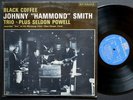 JOHNNY HAMMOND SMITH Black Coffee LP RIVERSIDE RECORDS RM 442 US 1963 MONO