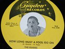 Doo Wop 45 THE GUIDES You Must Try / How Long Must A Fool Go On Guyden