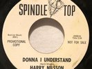 PROMO Rare HARRY NILSSON Donna I Understand / Wig Job SPINDLE TOP 4066 wlp VG++