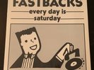 FASTBACKS Every Day is Saturday 12” EP SEALED original No Threes punk power pop