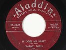Doo-Wop/Rock & Roll 45 - Fatso Theus - Be Cool My Heart - Aladdin - mp3