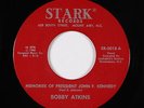 C&W Bluegrass 45 - Bobby Atkins - Memories Of President JFK - Stark - VG+ mp3