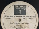 Kaotic Stylin ?- Don't Waste Your Time - Dick Charles Acetate 1990 Hip Hop