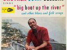 1959 Brother John Sellers ?- Big Boat Up The River - Label: Arteco ?- TS 101