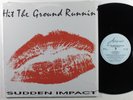 SUDDEN IMPACT Hit The Ground Runnin' AUTOGRAPH LP VG++ canada SHRINK