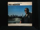 Fred Anderson-The Missing Link-Nessa 23-1984